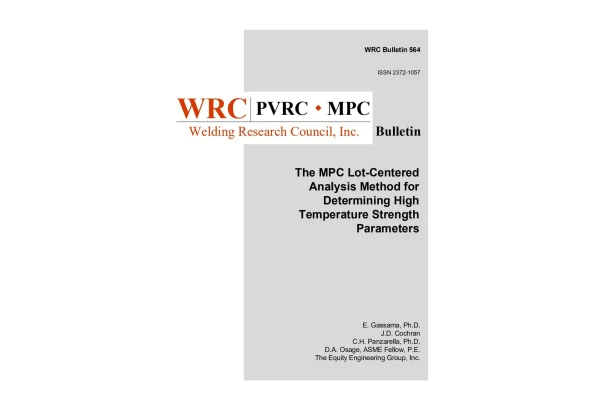 🔶استاندارد نایاب WRC 564 ویرایش 2020  🌺WRC 564 2020  ♦️The MPC Lot-Centered Analysis Method for Determining High Temperature Strength Parameters