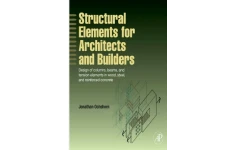 Structural Elements for Architects and Builders: Design of columns, beams, and tension elements in wood, steel, and reinforced concrete-کتاب انگلیسی