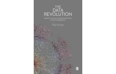 The Data Revolution Big Data, Open Data, Data Infrastructures and Their Consequences-کتاب انگلیسی