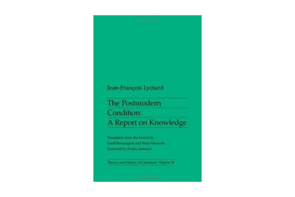 The Postmodern Condition: A Report on Knowledge-کتاب انگلیسی