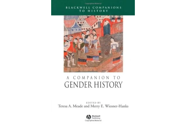 A Companion to Gender History