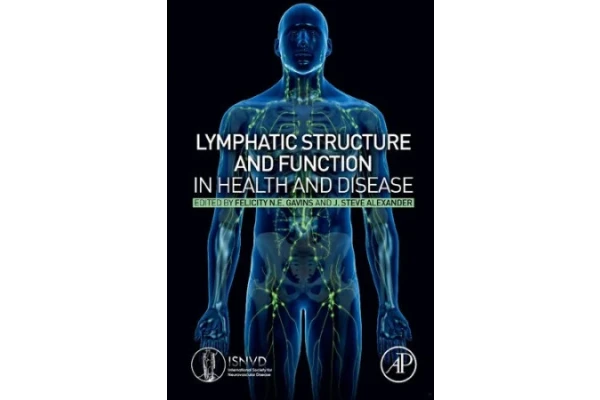 Lymphatic Structure and Function in Health and Disease-کتاب انگلیسی