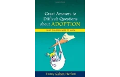 Great Answers to Difficult Questions about Adoption: What Children Need to Know (Great Answers to Difficult Que)-کتاب انگلیسی