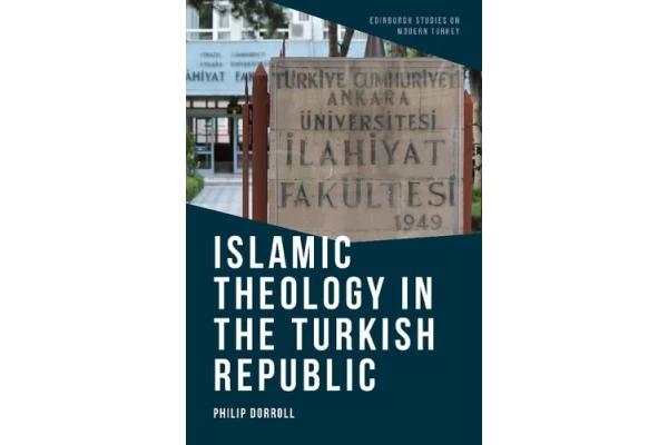 Islamic Theology in the Turkish Republic