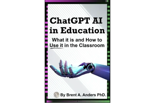 ChatGPT AI in Education: What it is and How to Use it in the Classroom