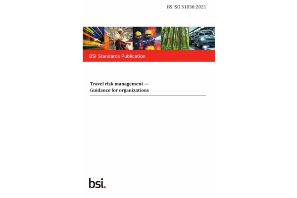 ✏️ BS ISO 31030  2020  ❤️Travel risk management - Guidance for organizations i7