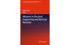 Advances in Electrical Engineering and Electrical Machines-کتاب انگلیسی