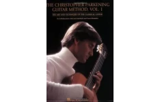 The Christopher Parkening guitar method: the art and technique of the classical guitar-کتاب انگلیسی