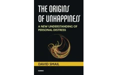 The Origins of Unhappiness. A New Understanding of Personal Distress-کتاب انگلیسی