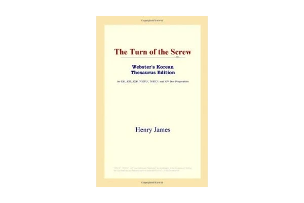 The Turn of the Screw (Websters Korean Thesaurus Edition)-کتاب انگلیسی