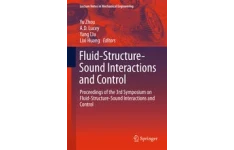 Fluid-Structure-Sound Interactions and Control: Proceedings of the 3rd Symposium on Fluid-Structure-Sound Interactions and Control-کتاب انگلیسی