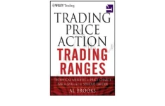 Trading Price Action Trading Ranges: Technical Analysis of Price Charts Bar by Bar for the Serious Trader-کتاب انگلیسی