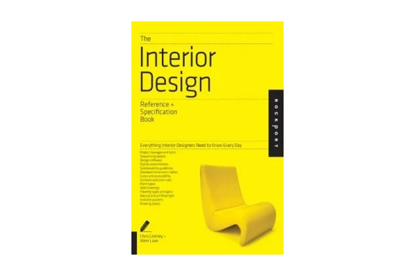 The Interior Design Reference & Specification Book. Everything Interior Designers Need to Know Every Day-کتاب انگلیسی