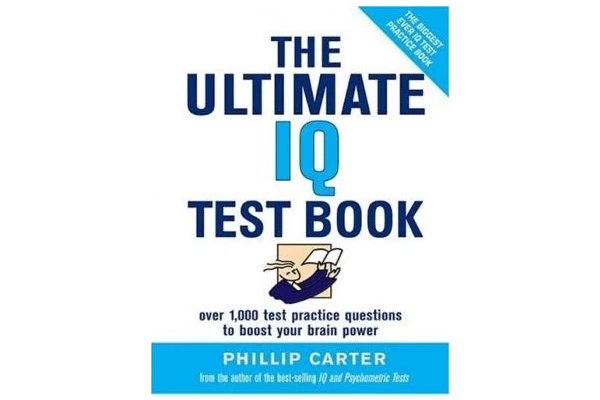 The Ultimate IQ Test Book: 1,000 Practice Test Questions to Boost Your Brain Power-کتاب انگلیسی