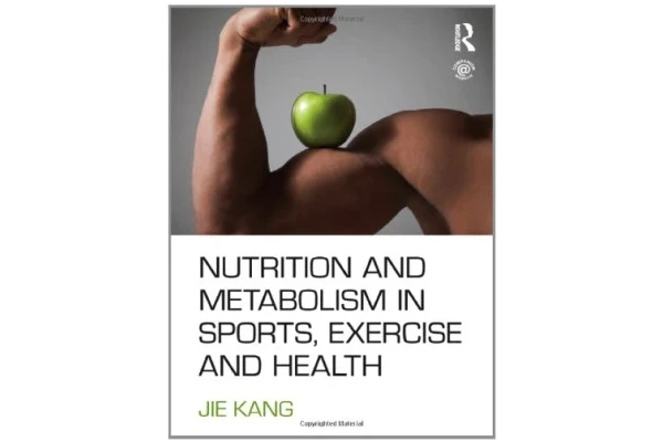 Nutrition and Metabolism in Sports, Exercise and Health-کتاب انگلیسی