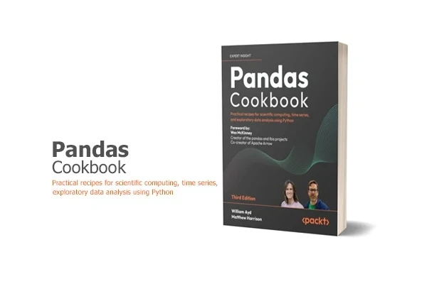 کتاب آموزش پانداس در پایتون (Pandas Cookbook: Practical recipes for scientific computing, time series, and exploratory data analysis using Python , 3rd Edition – PDF)