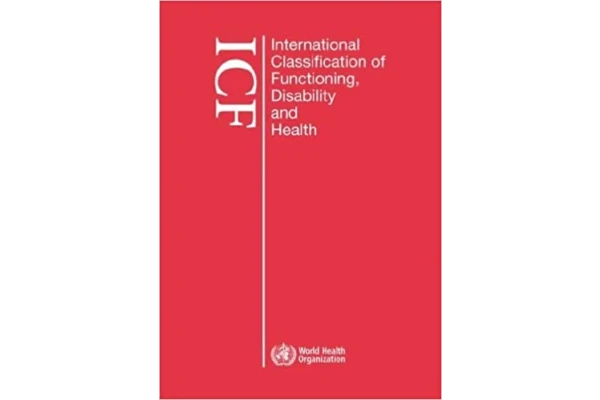   کتاب طبقه‌بندی بین‌المللی عملکرد، ناتوانی و سلامت ICF