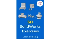 ۵۰ تمرین آماده برای انجام در نرم افزار solid works