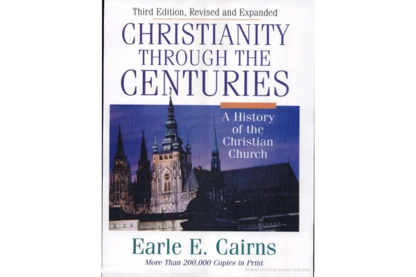 کتاب Christianity Through The Centuries 📚 نسخه کامل ✅