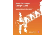 Heat Exchanger Design Guide: A Practical Guide for Planning, Selecting and Designing of Shell and Tube Exchangers-کتاب انگلیسی