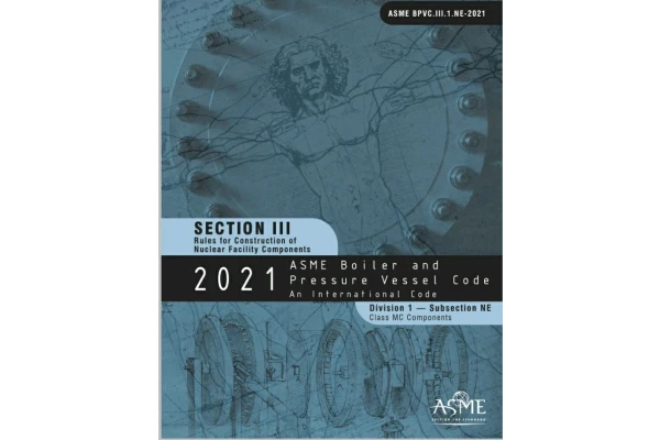 🔵🌸استاندارد ASME Sec III.1 NE ویرایش ۲۰۲۱🌸  🔰ASME Sec  III  Div1 susection NE  2021