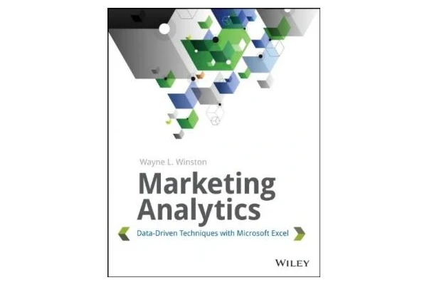 Marketing Analytics: Data-Driven Techniques with Microsoft Excel-کتاب انگلیسی