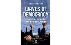 Waves of Democracy: Social Movements and Political Change, Second Edition-کتاب انگلیسی