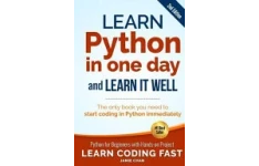 Learn Python in One Day and Learn It Well-کتاب انگلیسی