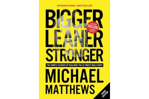 Bigger Leaner Stronger - The simple science of building the ultimate male body 2 ed.-کتاب انگلیسی