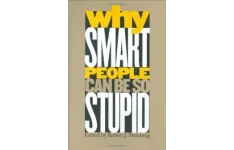 Why Smart People Can Be So Stupid-کتاب انگلیسی