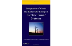 Integration of Green and Renewable Energy in Electric Power Systems-کتاب انگلیسی