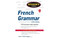 Schaum's Outline of French Grammar, 5ed (Schaum's Outline Series)