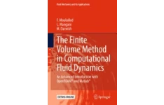The Finite Volume Method in Computational Fluid Dynamics: An Advanced Introduction with OpenFOAM® and Matlab-کتاب انگلیسی