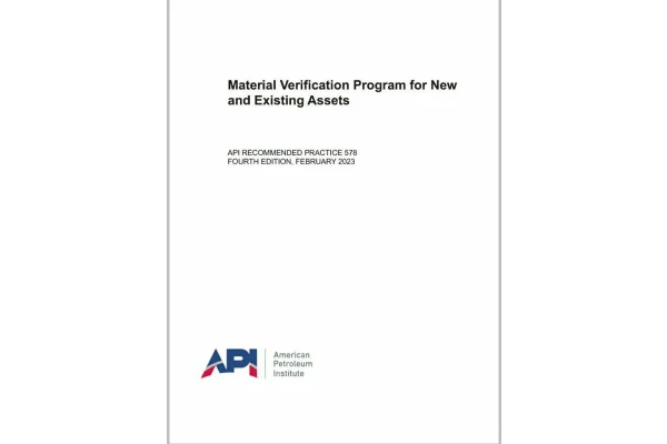 💓💚دانلود استاندارد  ✅ API 578 2023  💛Material Verification Program for New and Existing Assets