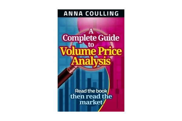 A Complete Guide To Volume Price Analysis-کتاب انگلیسی