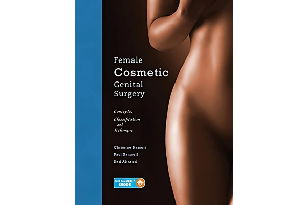 دانلود کتاب اورجینال Female Cosmetic Genital Surgery: Concepts, classification and techniques Edition: 1