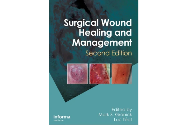 مدیریت و ترمیم زخم های جراحی Surgical Wound Healing and Management