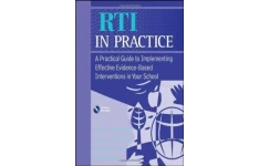 RTI in Practice: A Practical Guide to Implementing Effective Evidence-Based Interventions in Your School-کتاب انگلیسی
