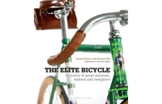 The Elite Bicycle: Portraits of Great Marques Makers and Designers-کتاب انگلیسی