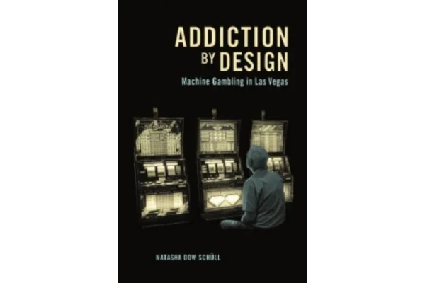 Addiction by design: machine gambling in Las Vegas-کتاب انگلیسی