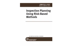 استاندارد برنامه ریزی بازرسی بر مبنای ریسک  🏆ASME PCC-3 2022 ☄️  🔰Inspection Planning Using Risk-Based Methods