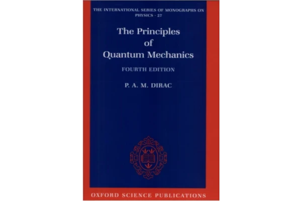 The Principles of Quantum Mechanics-کتاب انگلیسی