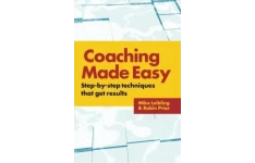 Coaching Made Easy Step By Step Techniques That Get Results-کتاب انگلیسی