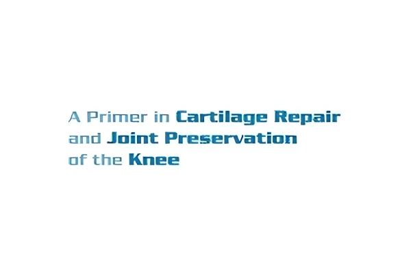 دانلود کتاب A Primer in Cartilage Repair and Joint Preservation of the Knee: Expert Consult, 1e Har/Psc/Dv زبان اصلی نسخه اورجینال