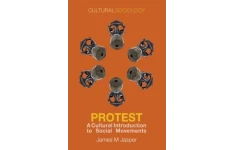 Protest: A Cultural Introduction To Social Movements-کتاب انگلیسی