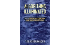 Algorithms Illuminated (Part 2): Graph Algorithms and Data Structures-کتاب انگلیسی