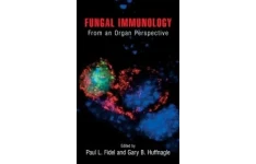 کتاب Fungal Immunology: From An Organ Perspective