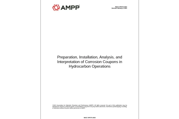💝 استاندارد کوپن‌های خوردگی‌ ویرایش ۲۰۲۳💝  ✅NACE AMPP SP0775 2023  🔥Preparation, Installation,  Analysis, and Interpretation of Corrosion Coupons in Hydrocarbon Operations  ✨تغییرات این ورژن بسیار گسترده است✨