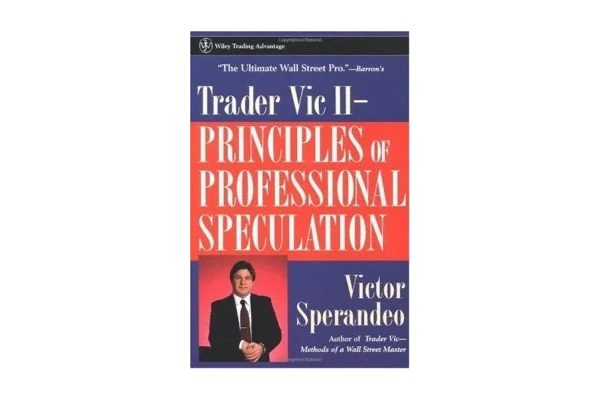 Trader Vic II: Principles of Professional Speculation (Wiley Trading)-کتاب انگلیسی