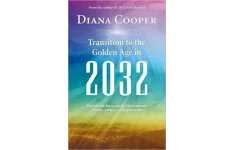 Transition to the Golden Age in 2032: Worldwide Forecasts for the Economy, Climate, Politics, and Spirituality-کتاب انگلیسی